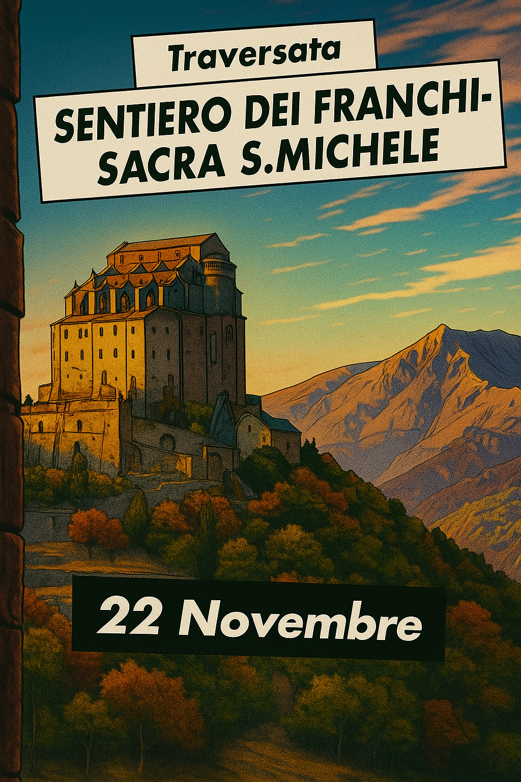traversata sentiero dei franchi - sacra di san michele 22 novembre